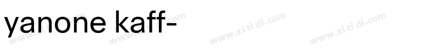 yanone kaff字体转换